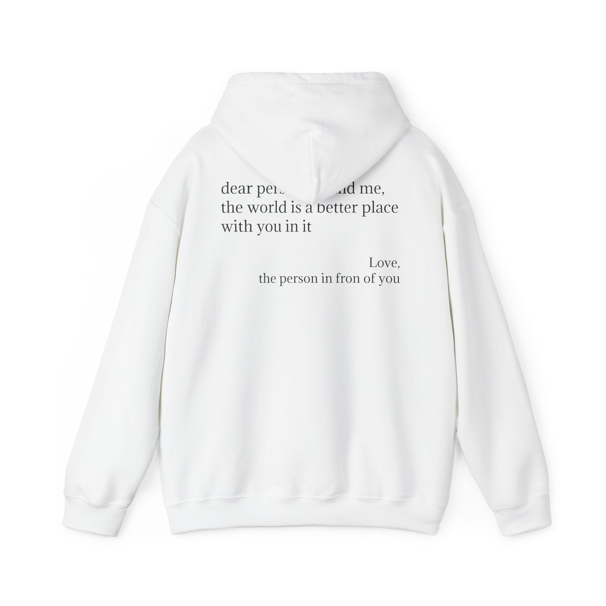Inspirational 'you are enough.' Hoodie — Minimalist Self-Love Sweatshirt (Back Message: Dear person behind me...)