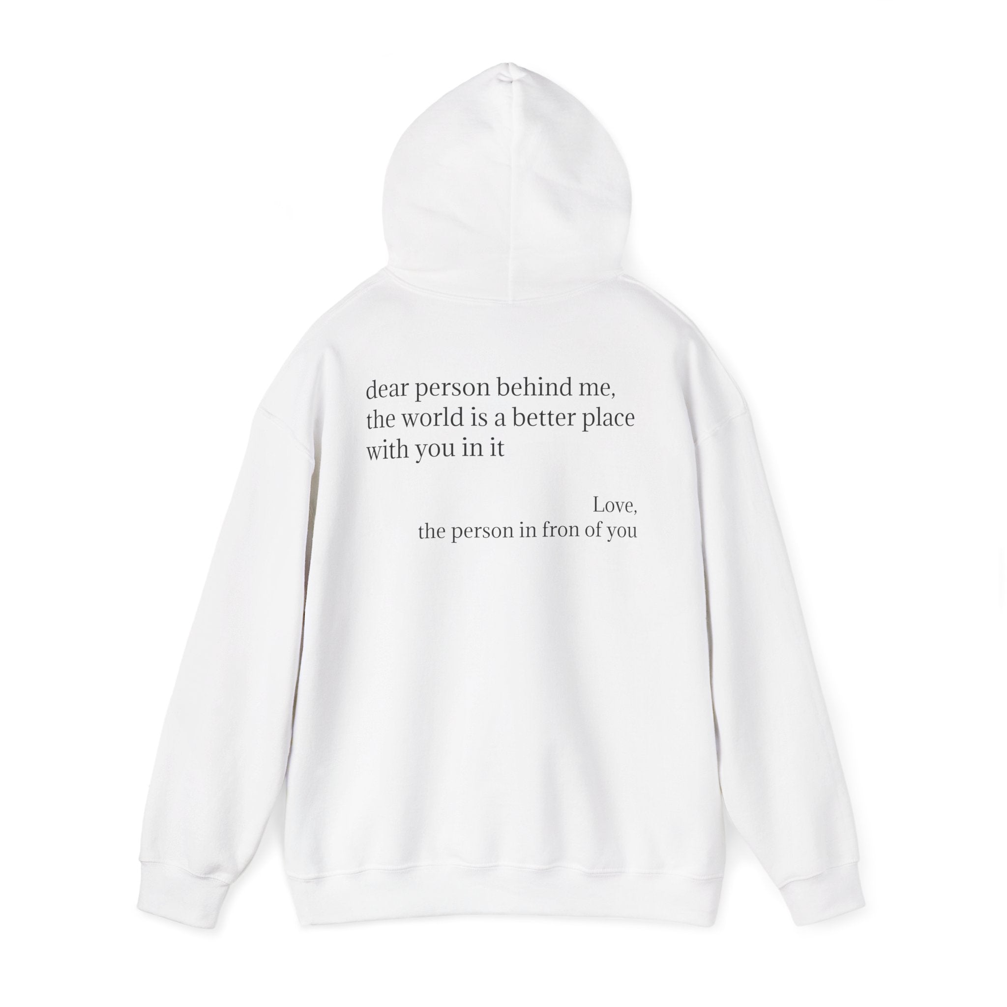 Inspirational 'you are enough.' Hoodie — Minimalist Self-Love Sweatshirt (Back Message: Dear person behind me...)
