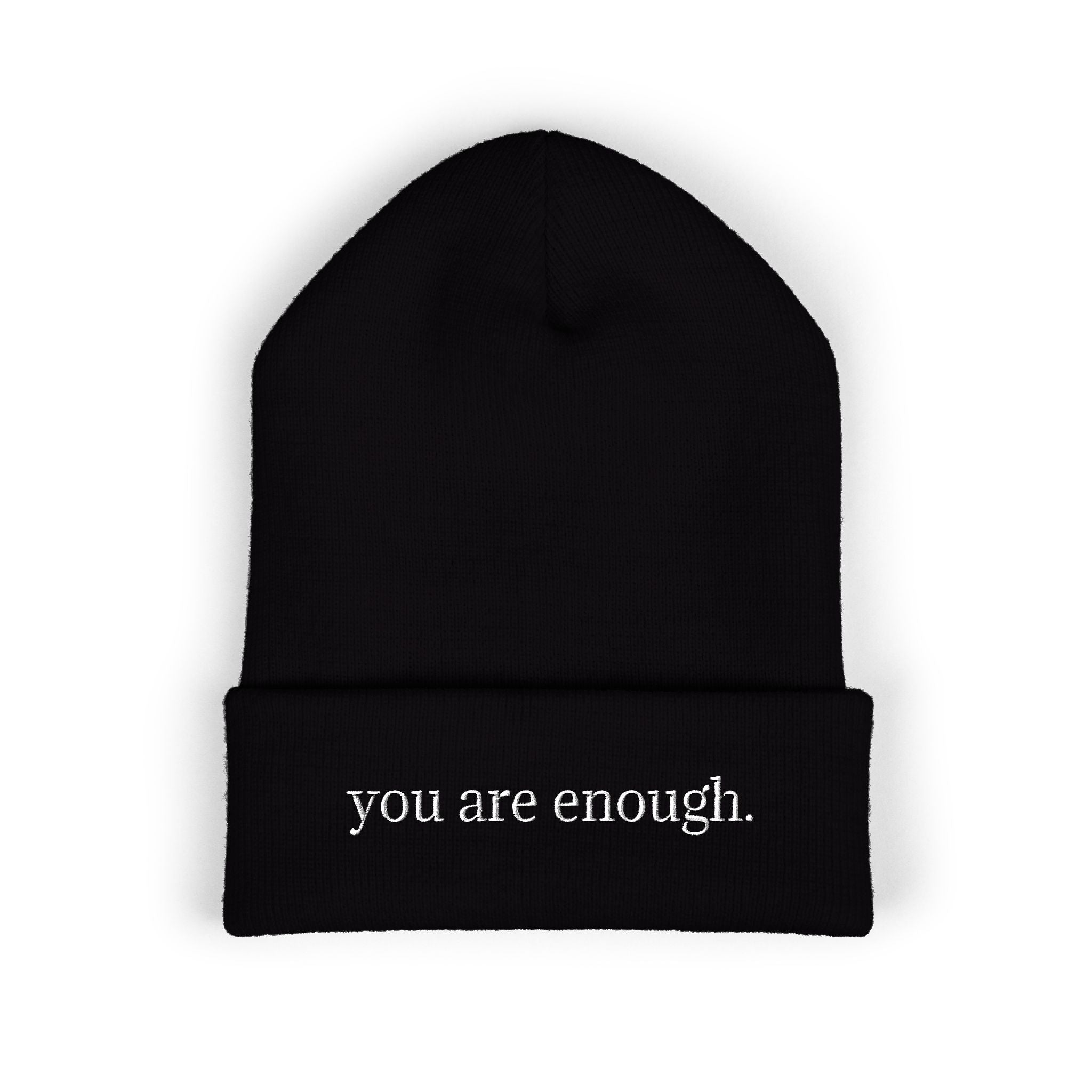 You Are Enough Embroidered Cuffed Beanie